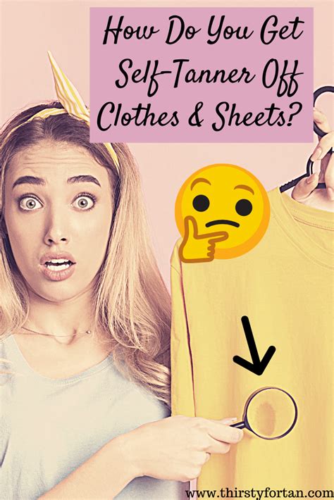 does fake tan wash off clothes|self tanning stains on clothing.